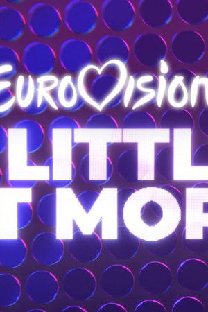 Eurovision... A Little Bit More