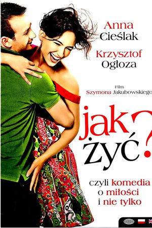 Jak żyć?