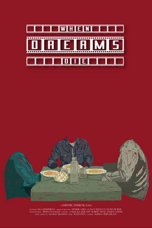 When Dreams Die