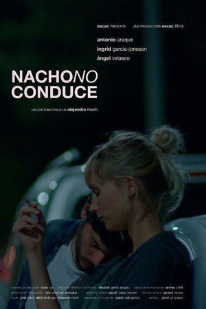 Nacho no conduce