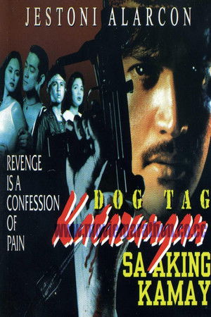 Dog Tag: Katarungan Sa Aking Kamay