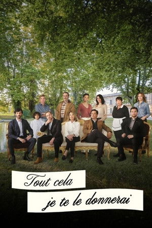 Tout cela je te le donnerai