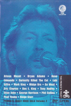 Prince's Trust Rock Gala - Volume 2