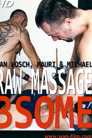 Raw Massage 3some