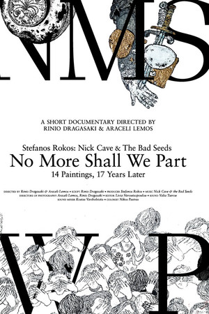 Stefanos Rokos: Nick Cave & The Bad Seeds' No More Shall We Part, 14 πίνακες, 17 χρόνια μετά