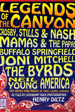 Legends of the Canyon - The Origins of West Coast Rock