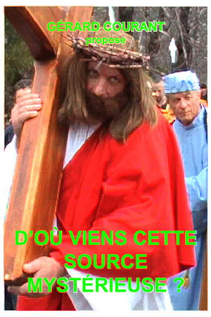 D'où vient cette source mystérieuse ?