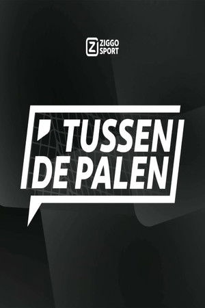Ziggo Sport: Tussen de Palen