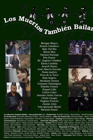 Los muertos también bailan