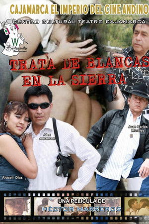 Trata de blancas en la sierra