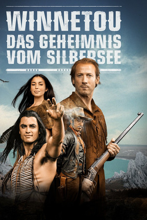 Winnetou: Das Geheimnis vom Silbersee