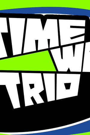 Time Warp Trio