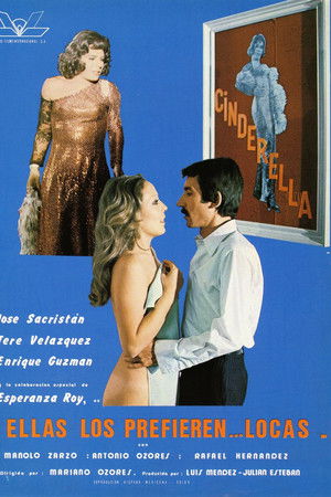 Ellas los prefieren... locas