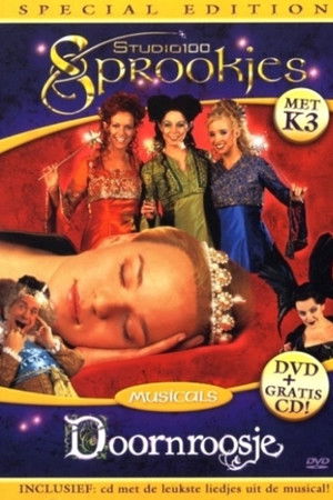 Studio 100 Sprookjes Musicals: Doornroosje met K3
