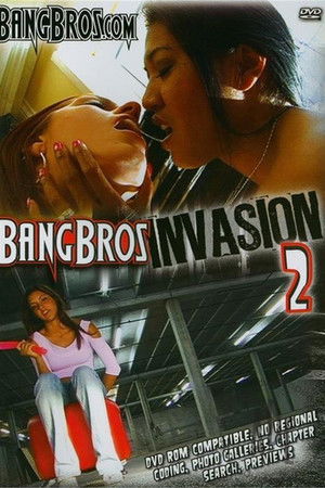 Bang Bros Invasion 2