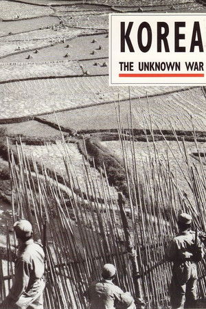 Korea: The Unknown War