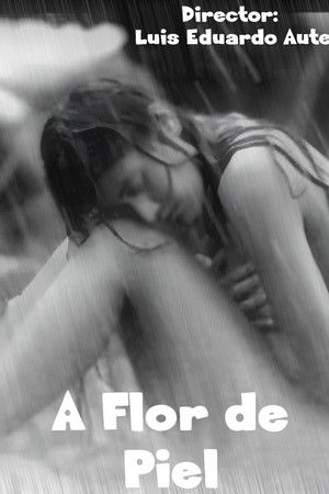 A flor de piel (C)