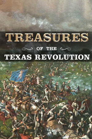 Treasures of the Texas Revolution