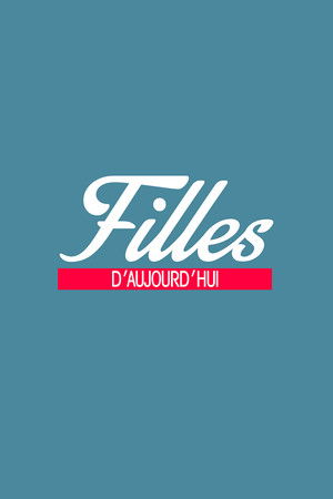 Filles d'aujourd'hui
