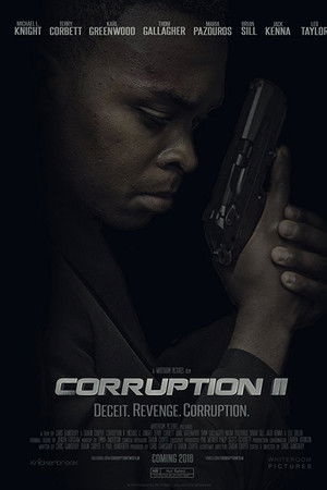 Corruption II