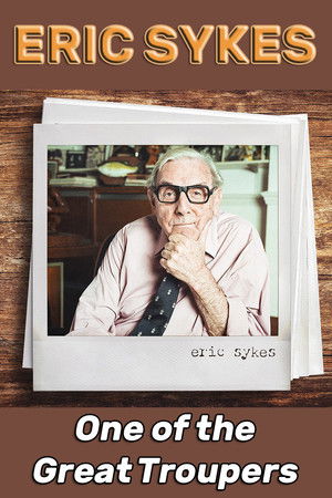 Eric Sykes: One of the Great Troupers