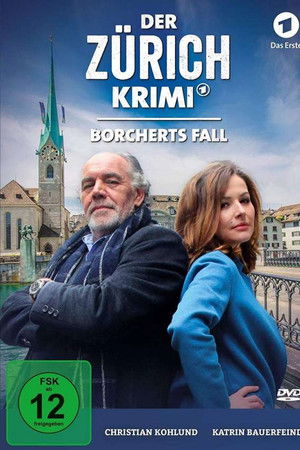 Der Zürich-Krimi: Borcherts Fall