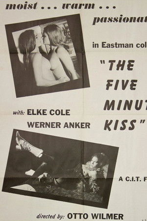 The Five Minute Kiss