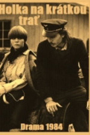 Holka na krátkou trať