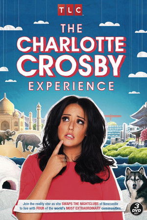 The Charlotte Crosby Experience