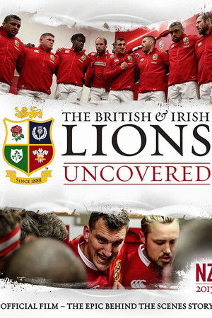 British and Irish Lions 2017: Lions Uncovered