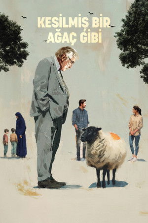 Kesilmiş Bir Ağaç Gibi