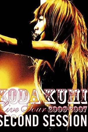 KODA KUMI  LIVE TOUR 2006-2007 ~second Session~