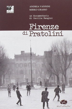 Firenze di Pratolini