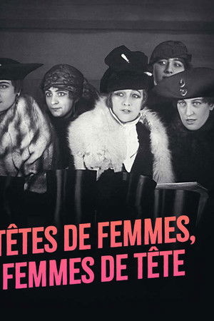 Têtes de femmes, femmes de tête
