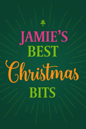 Jamie's Best Christmas Bits