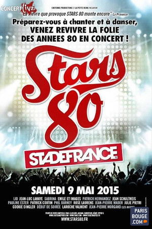 Stars 80, le concert au Stade de France