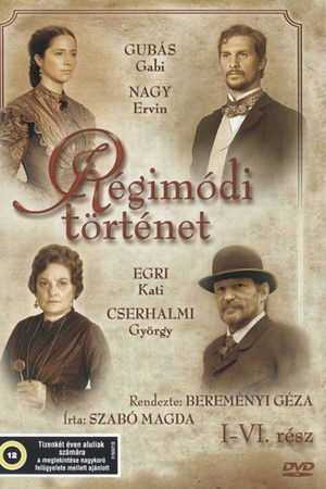 Régimódi történet