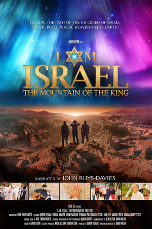 I AM ISRAEL: The Mountain of the King