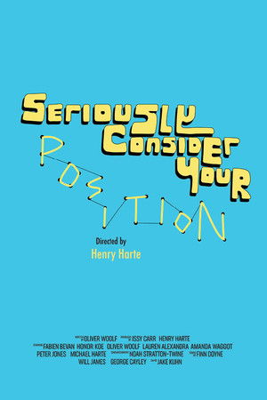 Seriously Consider Your Position