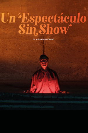 Un espectáculo sin show