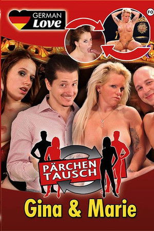 Pärchentausch: Gina & Marie