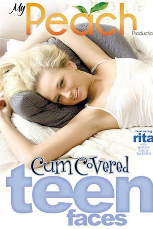 Cum Covered Teen Faces