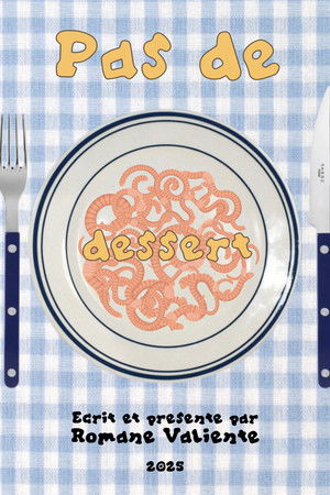 Pas de Dessert