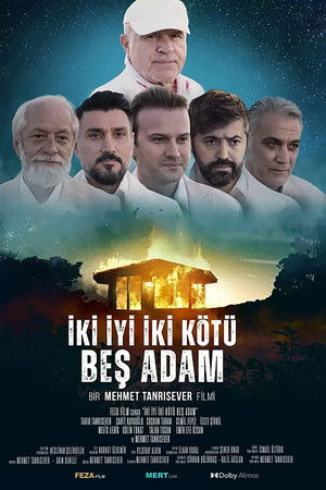 İki İyi İki Kötü Beş Adam