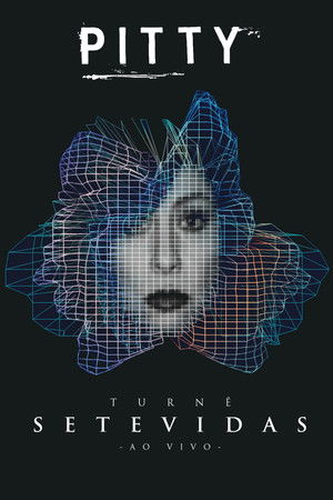 Pitty: Turnê Setevidas Ao Vivo