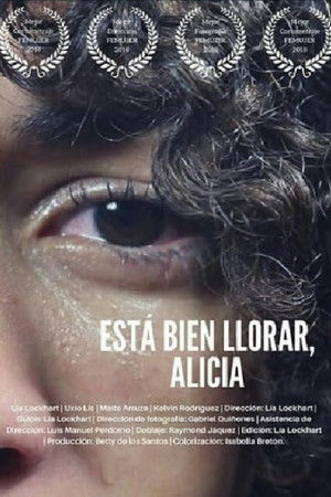 Está bien llorar, Alicia