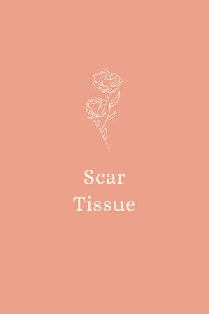 Scar Tissue