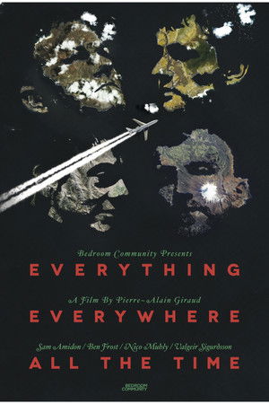 Everything, Everywhere, All the Time