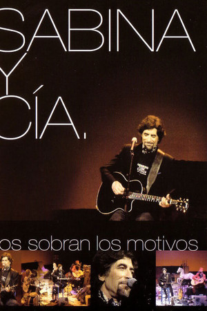 Sabina y CIA: Nos sobran los motivos
