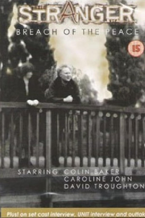 The Stranger: Breach of the Peace